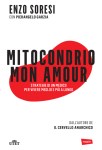 SoresiGarzia_MitocondrioMonAmour copia