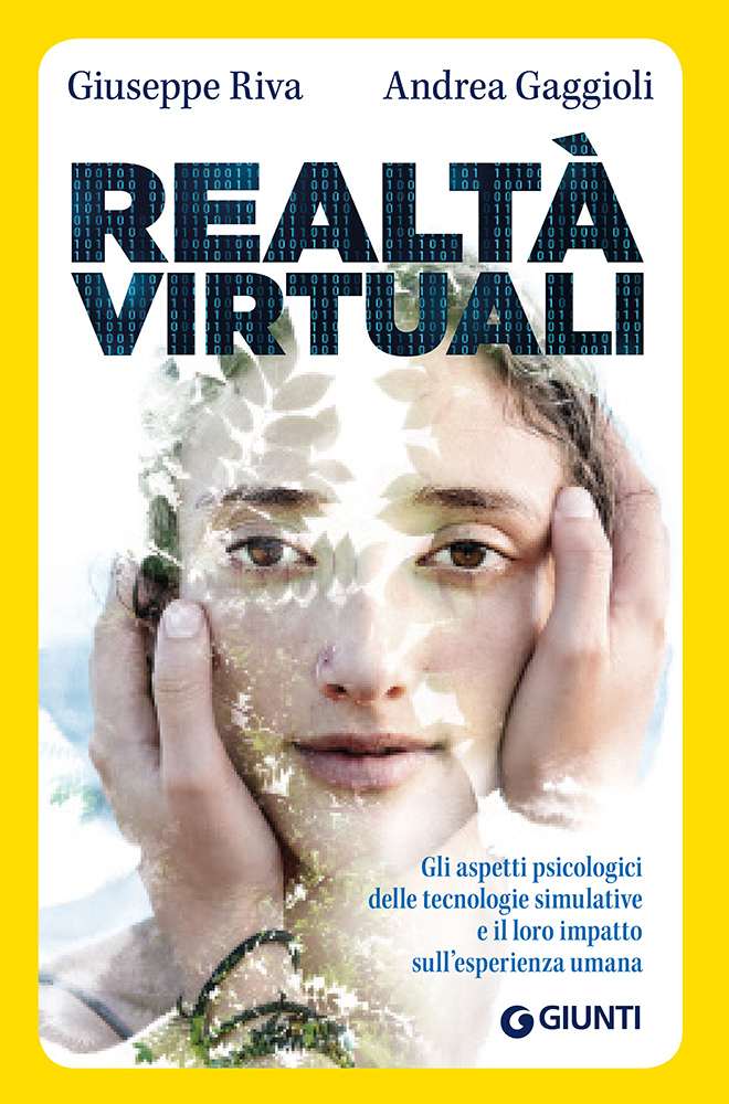 RealtàVirtuali_GiuseppeRiva_AndreaGaggioli_Neurobioblog